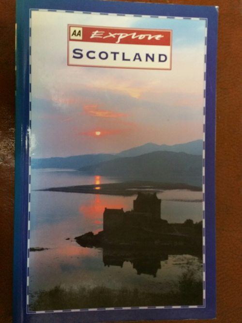 Book: AA Explore Scotland. Full of suggestions of where to visit and full of colour pictures.